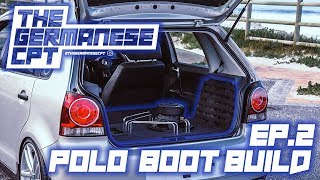 Polo boot build  Episode 2  The Germanese CPT [upl. by Jonathan]