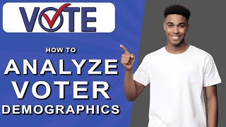 How to analyze voter demographics 2024 [upl. by Janicki]