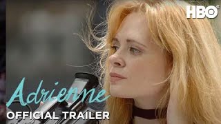 Adrienne 2021  Official Trailer  HBO [upl. by Perzan869]