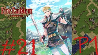 Fire Emblem Thracia 776 Chapter 21 Part 1 Keep your distance [upl. by Anawal425]