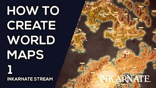 How to Create World Maps  Inkarnate Stream [upl. by Gula893]