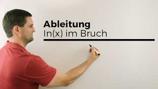 Ableitung Ableiten lnx im Bruch  Mathe by Daniel Jung [upl. by Ely619]