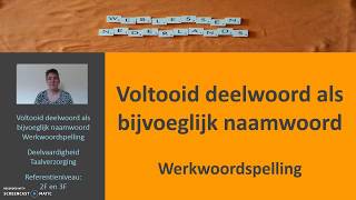 Voltooid deelwoord als bijvoeglijk naamwoord Werkwoordspelling [upl. by Autumn919]