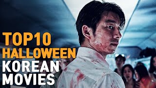 Top 10 Halloween Korean Movies  EONTALK [upl. by Gordy]