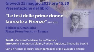 Le tesi delle prime donne laureate a Firenze [upl. by Swayne]