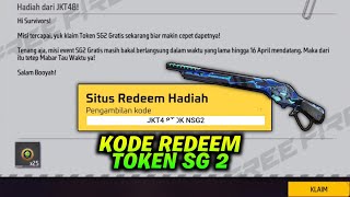 KODE REDEEM TOKEN SG 2 FREE FIRE DAPAT 25 TOKEN GRATIS [upl. by Annayk222]