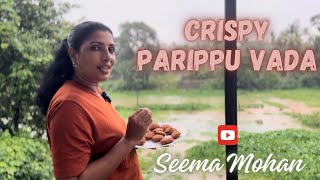 Crispy parippu vada Naalumani kadi Seemamohan970 [upl. by Hintze409]