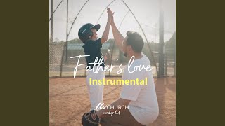 Fathers love Instrumental [upl. by Votaw]