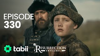 Resurrection Ertuğrul  Episode 330 [upl. by Anial260]