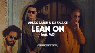 Major Lazer amp DJ Snake  Lean On feat MØ Official Music Video [upl. by Donnamarie]