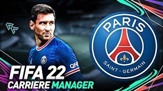 FIFA 22  CARRIÈRE MANAGER PSG  PARIS PEUTIL TOUT GAGNER [upl. by Ulla485]