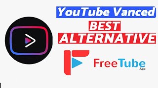 THE BEST Youtube Vanced Alternative in 2023  How to Watch YouTube Without Ads [upl. by Yasmeen]