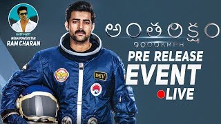 Antariksham 9000 KMPH Pre Release Event LIVE  Varun Tej  Aditi Rao  Lavanya  Ram Charan [upl. by Atinahs377]