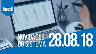 Novidades do Sistema Bluesoft ERP  28082018 [upl. by Margalit]