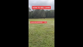 How to selll land [upl. by Wolcott]