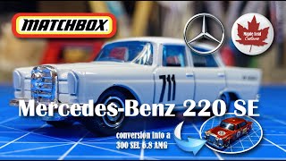 Matchbox Mercedes Benz 220 SE 235 conversion to a 300 SEL 68 AMG [upl. by Budd]