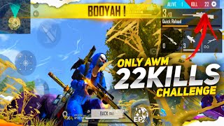 ONLY AWM CHALLENGE 22 KILLS  GARENA FREE FIRE [upl. by Muller195]