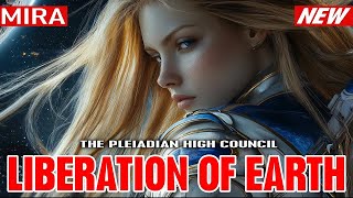 quotTHE FINAL CHAPTER OF YOUR ASCENSION HAS BEGUNquot  The Pleiadian High Council Mira Get Ready 6 [upl. by Edik]