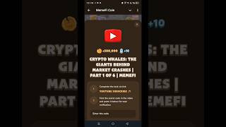 Crypto Whales The Giants Behind Market Crashes  Part 1 of 6  MemeFi Youtube Video Code [upl. by Sidra]