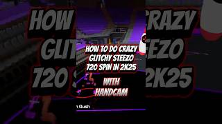 HOW TO DO GLITCHY STEEZO 720 SPIN ON NBA 2K25‼️👁️ nba2k25 2k25 nba2k 2k gaming dribbling [upl. by Dedra]