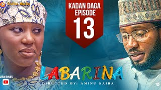 LABARINA SEASON 8 EPISODE 13 KADAN DAGA NA RANAR JUMA’A [upl. by Sallie]