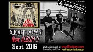 6 FEET DOWN new upcoming album 2016 [upl. by Olmstead]