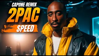 2Pac  SPEED Capone Remix [upl. by Meraree]