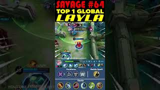 Savage 64  Top 1 Global Layla by thagtute  Best Build amp New Emblem System Guide [upl. by Armat724]