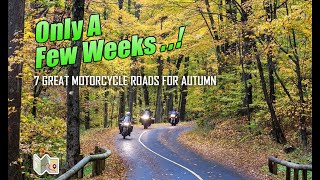 Top 7 Best Motorcycle Rides For Autumn 2023 [upl. by Delanos105]