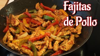 FAJITAS DE POLLO muy fáciles de preparar [upl. by Leblanc]