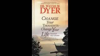 CHANGE YOUR THOUGHTS CHANGE YOUR LIFE Living with the wisdom of the Dao Dr Wayne Dyer  One of the [upl. by Dawn294]