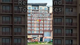 Let’s Tour Disney’s NEW Polynesian Village Resort Island Tower Suites [upl. by Hooper]