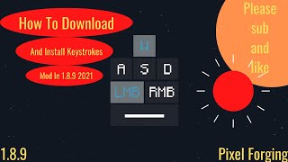 How To Download And Install Keystrokes Mod In 189 2022 [upl. by Airetnahs]