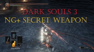 Dark souls 3 NG Secret Weapon [upl. by Ardien]