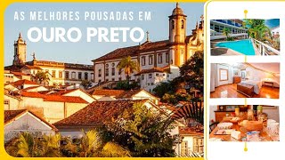 POUSADAS EM OURO PRETO MINAS GERAIS  Onde ficar em Hotéis bem localizados [upl. by Hashim]