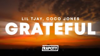 Lil Tjay  Grateful Lyrics ft Coco Jones [upl. by Hansel2]