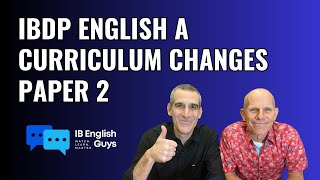 IBDP English A Paper 2  Curriculum Updates [upl. by Ambrosius]