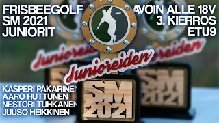 Frisbeegolf SM 2021 Juniorit  KÄRKI K3E9 [upl. by Mindi]