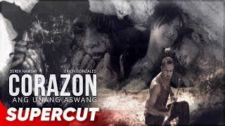 Corazon Ang Unang Aswang  Erich Gonzales Derek Ramsay  Supercut [upl. by Cagle]