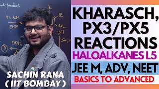 ⚠️Kharasch Effect PX3 amp PX5  Haloalkanes and Haloarenes  JEE Main Advanced NEET 2024 [upl. by Nedarb]