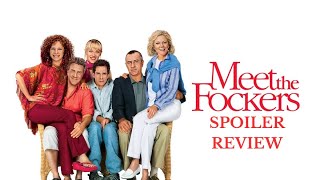 Meet The Fockers Spoiler Review [upl. by Animor]