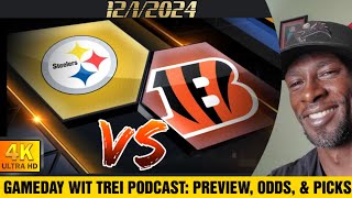 Steelers vs Bengals WEEK 13 NFL BETS 1212024 GAMEDAY WIT TREI PODCAST [upl. by Eikciv]