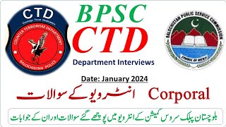 CTD Corporal Interview Questions  BPSC CTD Corporal Viva  CTD police Interview Question [upl. by Ozen]