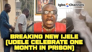 BREAKING NEWS  IJELE UDELE OZU CELEBRATE ONE MONTH IN PRISON KIRIKIRI [upl. by Brecher]