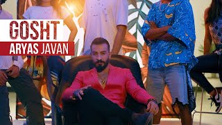 Aryas Javan  Gosht  OFFICIAL MUSIC VIDEO [upl. by Maxama366]