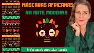 Máscaras africanas na arte moderna [upl. by Curkell]