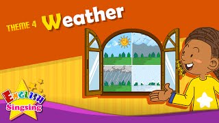 Theme 4 Weather  Hows the weather Its sunny  ESL Song amp Story  Learning English for Kids [upl. by Erlond799]