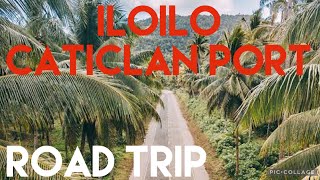 Iloilo  Caticlan Port  Road Trip pinoyofwtravel losviajerosph travelvlog caticlan aklan [upl. by Htebasile]