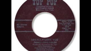 James Lewis Fields  I Really Love You 1973 [upl. by Aleiram]