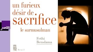 Le « surmusulman »  Fethi Benslama Raphaël Liogier 2016 [upl. by Frendel]